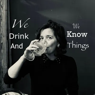 We Drink and We KNOW Things, December 13, 5p